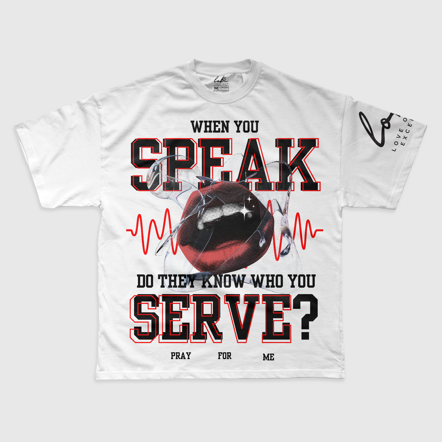 WHEN YOU SPEAK TEE